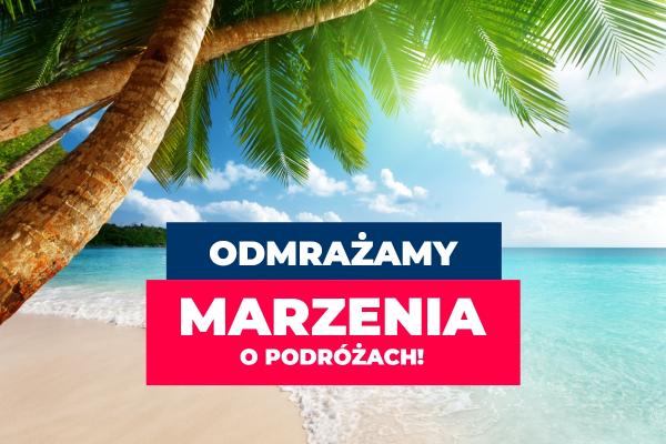 odmrazamy marzenia o podrozach 2
